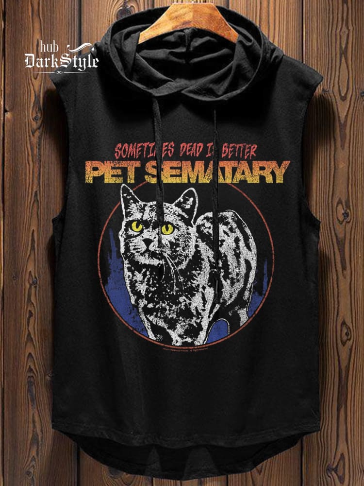 Some Times Dead Is Better Horror Movie Pet Sematary Print Casual Hooded Tank Top